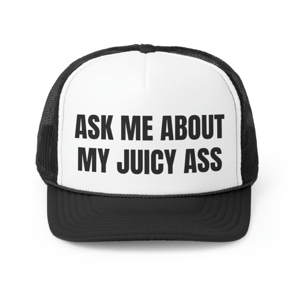Ask Me About My Juicy Ass Funny Trucker Hat - Picture 1 of 1